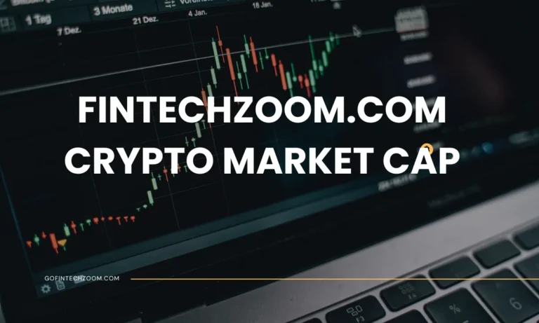 FintechZoom.com Crypto Market Cap