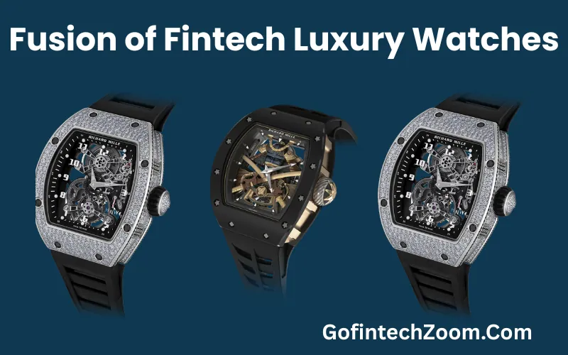 FintechZoom Richard Mille 1 Fusion of Fintech Luxury Watches