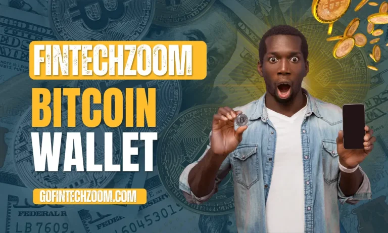 FintechZoom.com Bitcoin Wallet
