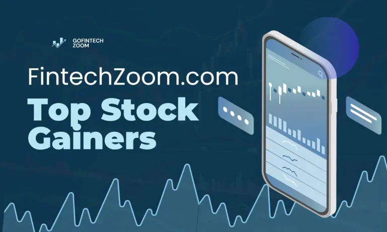 FintechZoom.com Top Stock Gainers