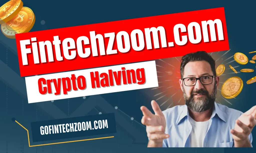 Fintechzoom.com Crypto Halving 3 Fintechzoom.com Crypto Halving