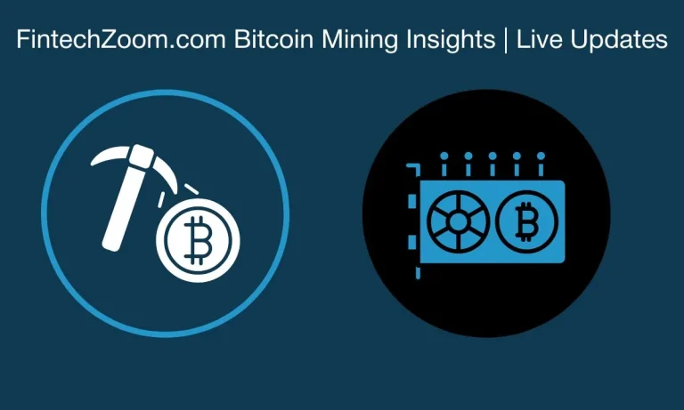 FintechZoom.com Bitcoin Mining